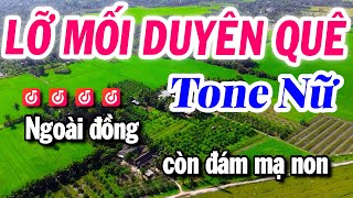 Karaoke Lỡ Mối Duyên Quê Tone Nữ Cha Cha Beat Mới Nhất  Karaoke Tuyết Nhi 2024 [upl. by Shirlene110]