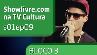 showlivrecom na Cultura  s01ep09  quotPrimaveraquot  bloco 03 [upl. by Stoddard]