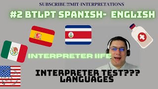 2 Spanish English Bilingual Oral proficiency test BTLPTMedical interpreter vocabularyLinguistics [upl. by Revorg]