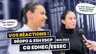 Vos réactions GÉOPO amp ESH ESCP et CG EDHECESSEC CONCOURS BCE 2023 JOUR 3 [upl. by Samul]