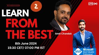 Learn From The Best  Ep 02 with Amit Chandak [upl. by Gannie]