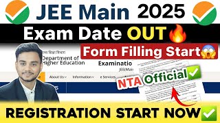 JEE Main 2025 Exam Date OUT 🔥 JEE Main 2025 Registration Date  JEE Mains Application Form 2025 [upl. by Ataynek]