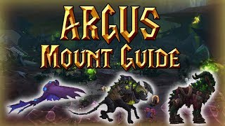 All Rare Mount Drops Across Argus│World of Warcraft Legion [upl. by Dami]