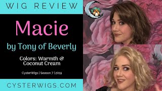 CysterWigs Wig Review Macie by Tony of Beverly Colors Warmth amp Coconut Cream S7E1078 2019 [upl. by Teage154]