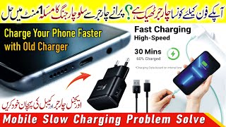 Mobile Charging Problem Solve  How to Fast Charge Your Mobile Phone  Mobile Slow Charging Problem [upl. by Gilba]