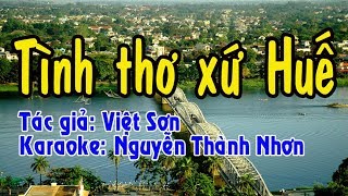 Karaoke vọng cổ TÌNH THƠ XỨ HUẾ  XỀ KÉP [upl. by Leugim]