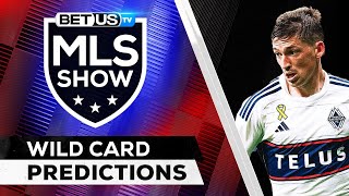 MLS Picks Wild Card Round  MLS Predictions Best Soccer Odds amp Free Tips [upl. by Nerhe544]