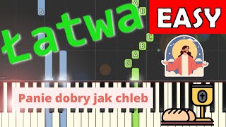 🎹 Panie dobry jak chleb  Piano Tutorial łatwa wersja 🎵 NUTY W OPISIE 🎼 [upl. by Kallman]