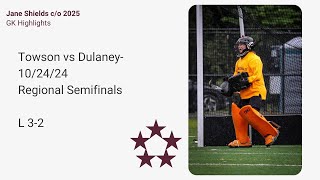 GK Highlights Towson Field Hockey vs Dulaney 102424 Regional Semifinals [upl. by Onitnerolf]