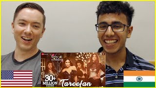 TAREEFAN Song Reaction  Veere Di Wedding  American amp Indian [upl. by Alyek]