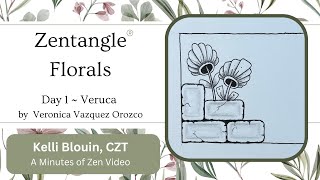 Zentangle®  Floral patterns  Day 1  Veruca [upl. by Ralph249]