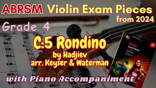 ABRSM Violin 2024 Grade 4 C5 Rondino by Hadjiev  Piano Accompaniment [upl. by Ayokal]