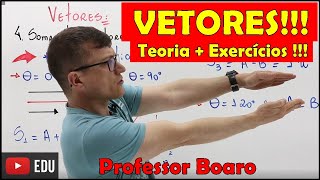 MEGA AULA COMPLETA de VETORESMais link para resolução de DEZENAS de exercíciosProfessor Boaro [upl. by Frymire]