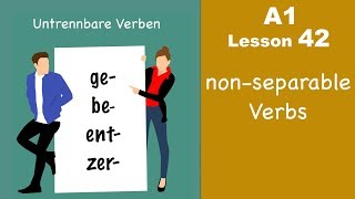 Learn German  untrennbare Verben  German for beginners  A1  Lesson 42 [upl. by Shaughnessy19]