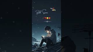 👀dhoondta tha ek pal mein dil jise ye sau dafa🥀❤️‍🩹❤️Instagram Lofi sad statustrending 🦋😌 [upl. by Swerdna]