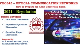 Anna University Exam Preparation  CEC345 Optical Communication Networks Important Questions [upl. by Coben]