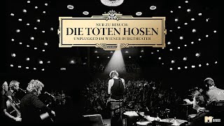 Die Toten Hosen  OpelGang Unplugged im Wiener Burgtheater [upl. by Ymmas757]