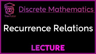 RECURRENCE RELATIONS  DISCRETE MATHEMATICS [upl. by Inafetse]