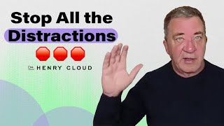 Avoid distractions and prioritize what truly matters  Dr Henry Cloud [upl. by Griz827]