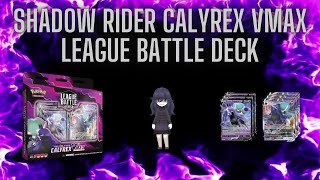 Pokémon TCG Shadow Rider Calyrex VMAX League Battle Deck Unboxing [upl. by Aneerehs]