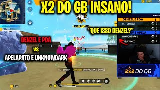 X2 DO GB  PDA E DENZEL vs APELAPATO E UNKNOWDARK  SÓ CAPA PEGOU FOGO CLIPS FF [upl. by Padgett]