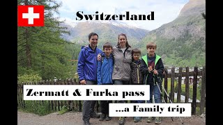 Family road trip to Switzerland  Furka Pass amp Zermatt [upl. by Olzsal]