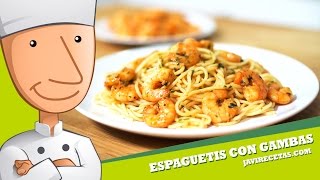 Espaguetis con Gambas al Ajillo [upl. by Onaicul]