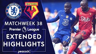 Chelsea v Watford  PREMIER LEAGUE HIGHLIGHTS  5222022  NBC Sports [upl. by Wanids]