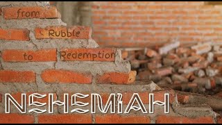 Nehemiah Part 3 [upl. by Einnus]