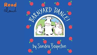 SANDRA BOYNTON READ ALOUDBarnyard Dance  Books for toddlers [upl. by Allred]