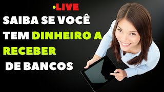 Saiba se você tem dinheiro a receber de bancos e como verificar no Registrato do Banco Central [upl. by Ocko]