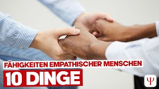 10 außergewöhnliche Fähigkeiten die empathische Menschen haben [upl. by Luckin83]