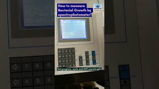 How to measure Bacterial Growth by spectrophotometerspectrophotometer laboratory shorts viral [upl. by Akenaj]