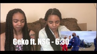 Geko ft NSG  630 REACTION [upl. by Kcirde]