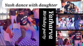 Yash dance with daughter yashradhika yash kgf2 birthdaycelebration atharva birthday party [upl. by Aicenat390]