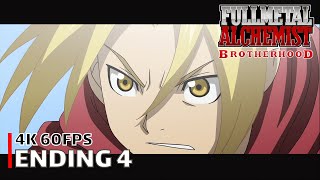 Fullmetal Alchemist Brotherhood  Ending 4 4K 60FPS  Creditless  CC [upl. by Tfat]