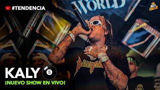 ¡NUEVO SHOW 2022  Kaly Ocho TOTALMENTE EN VIVO ElReydelaCalle [upl. by Uwkuhceki]