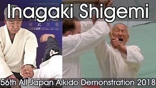 Aikikai Aikido  Inagaki Shigemi  56th All Japan Aikido Demonstration 2018 [upl. by Towbin975]