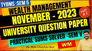 Wealth Management  NOVEMBER 2023  2 University Question Paper SOLVED TYBMS V [upl. by Sawyor]