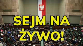 🔴 Sejm NA ŻYWO 28062024 [upl. by Ecidnac]