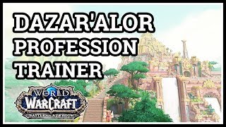 Dazaralor Archaeology Trainer WoW [upl. by Fawne]