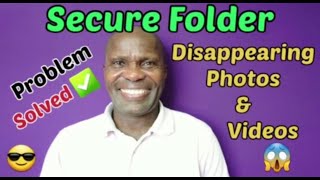 Samsung Secure Folder 📂 Transferred photosvideos disappearing 😱 [upl. by Hole649]