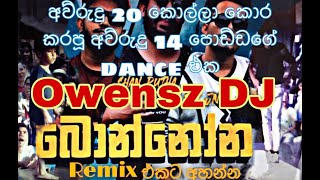 BonnonaDJ REMIXබොන්නොනාDJ REMIX එකට අහන්න rap dj remix [upl. by Bernard]