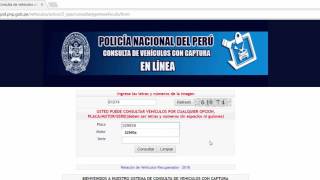 COMO HACER UNA CONSULTA DE VEHICULOS ROBADOS 2017 Y VER SI TIENE REQUISITORIA [upl. by Eremehc225]