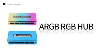 THERMALRIGHT ARGB HUB Controller RevA and RGB HUB Controller RevA Use Guide [upl. by Zelig967]