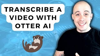 How to transcribe a video using Otter AI [upl. by Anauq]