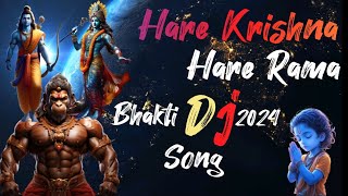 Hare ram hare ram hare krishna hare ram song remixHare Krishna Hare Krishna Dj remix [upl. by Pitts]