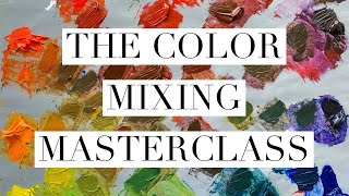 The Color Mixing Masterclass [upl. by Eiddal751]