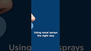 Using Nasal Spray the Right Way [upl. by Albertine]