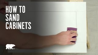 BEHR® Paint  How to Sand Cabinets [upl. by Ashby]